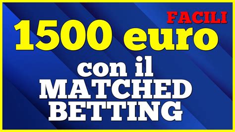 Matched Betting: Guida Completa 2023 .